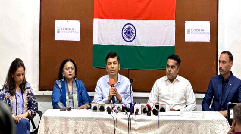 ”ऑपरेशन सिंदूर” में शहीद सैनिकों के परिवारों के लिए ”Lodha Foundation” की अनोखी पहल!