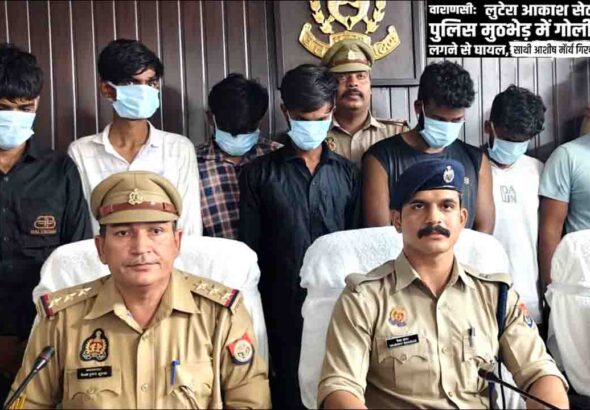 Varanasi: सर्राफा व्यापारी से 5 लाख की लूट करने वाले आठ बदमाश चढ़े पुलिस के हत्थे!